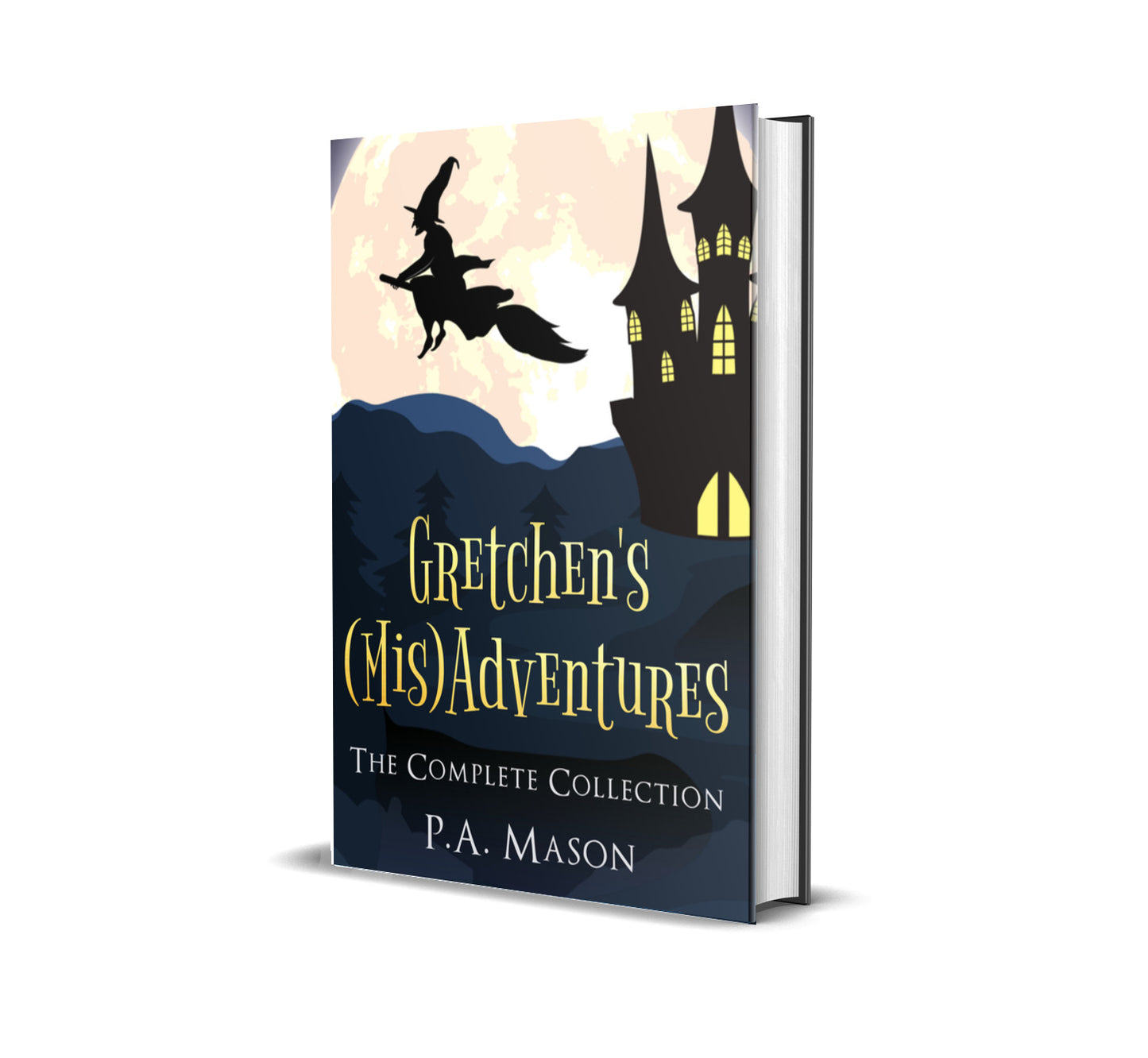 Gretchen's (Mis)Adventures: The Complete Collection hardcover